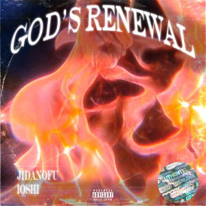 Jidanofu的專輯God's Renewal