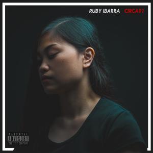 Ruby Ibarra的專輯CIRCA91 (Explicit)