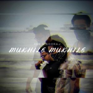 Dengarkan lagu Mukhile mukhile nyanyian Prince Rex dengan lirik