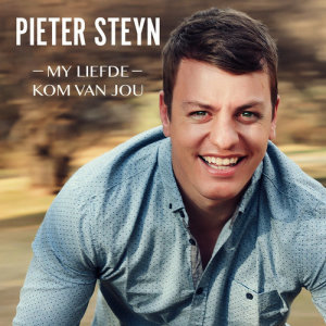 ดาวน์โหลดและฟังเพลง My Liefde Kom Van Jou พร้อมเนื้อเพลงจาก Pieter Steyn