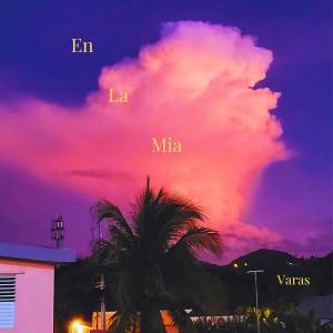 อัลบัม En la mia (Explicit) ศิลปิน Varas