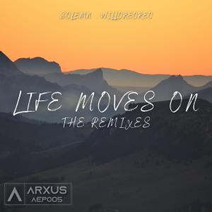 Listen to Life Moves On (feat. WilloReoreo) (Renowned Days Remix) song with lyrics from Solemn