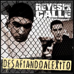 Album Desafiando al exito (Explicit) from Reyes de la Calle
