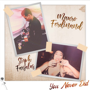 Album You Never Did from Mauro Ferdinand