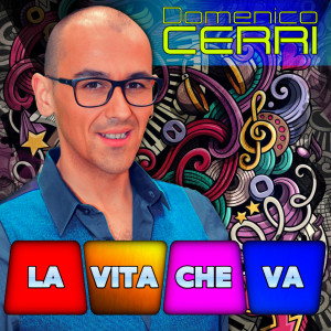 Album La vita che va from Domenico Cerri