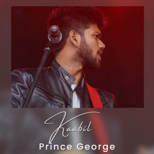 Album Kaabil oleh Prince George