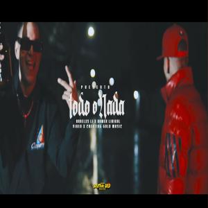 Ornelxs Li的專輯Todo o nada (feat. Dawer lirikal) [Explicit]