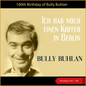 Listen to Lilli-Boogie song with lyrics from Bully Buhlan