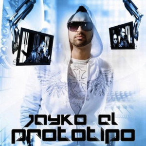 El Prototipo the Mixtape (Explicit) dari Jayko