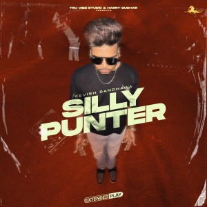 Kevish Randhawa的專輯Silly Punter