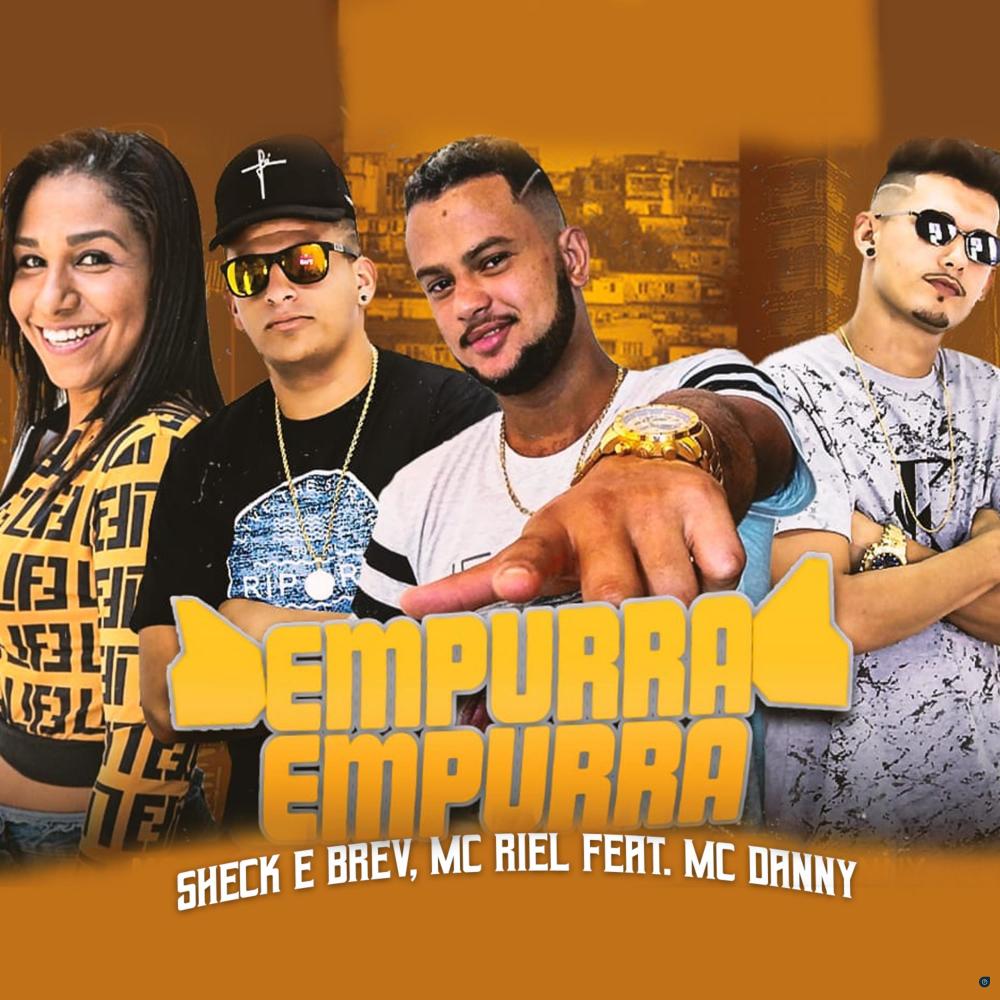 Empurra Empurra (feat. Mc Danny) (Explicit)