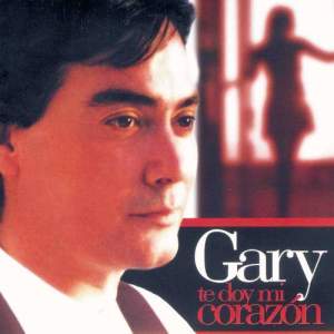 收聽Gary的Te Doy Mi Corazón歌詞歌曲