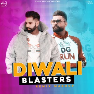 ดาวน์โหลดและฟังเพลง Diwali Blasters พร้อมเนื้อเพลงจาก Parmish Verma