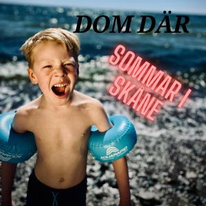 อัลบัม Sommar i Skåne ศิลปิน Sofie Svensson & Dom Där