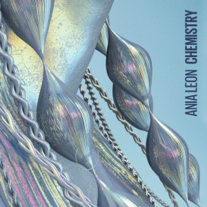 Album Chemistry from Ania Leon