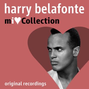 收聽Harry Belafonte的I Do Adore Her歌詞歌曲