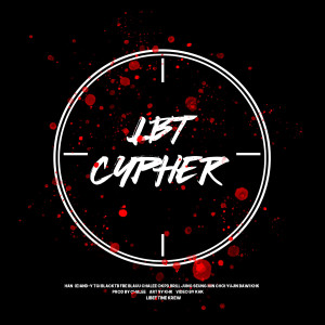 收聽LBT KREW的LBT CYPHER歌詞歌曲