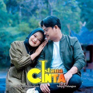 Listen to Istana Cinta song with lyrics from Yahya Pulungan