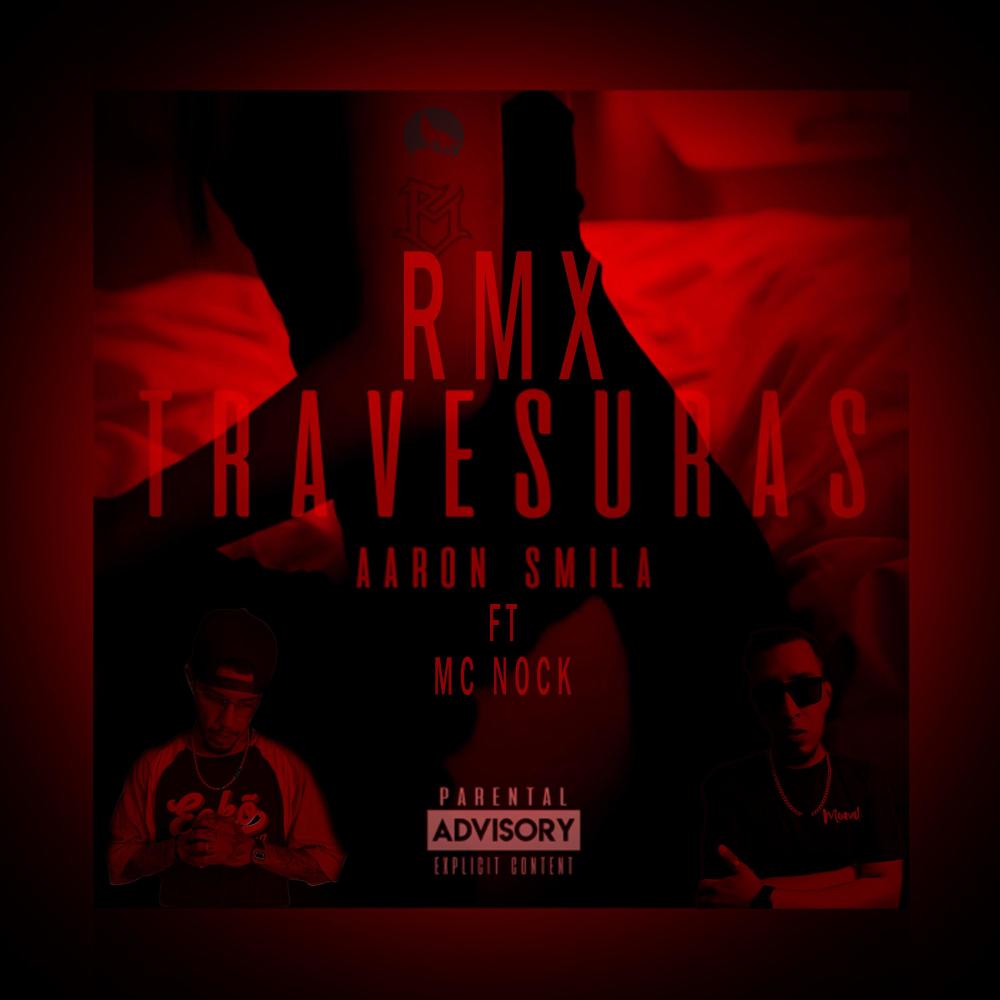 Travesuras (Remix|Explicit)