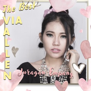 收听Via Vallen的Juragan Empang歌词歌曲
