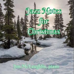 Jon McLaughlin的專輯Jazz Notes For Christmas