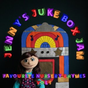 อัลบัม Favourite Nursery Rhymes, Vol. 1 ศิลปิน Jenny's Jukebox Jam
