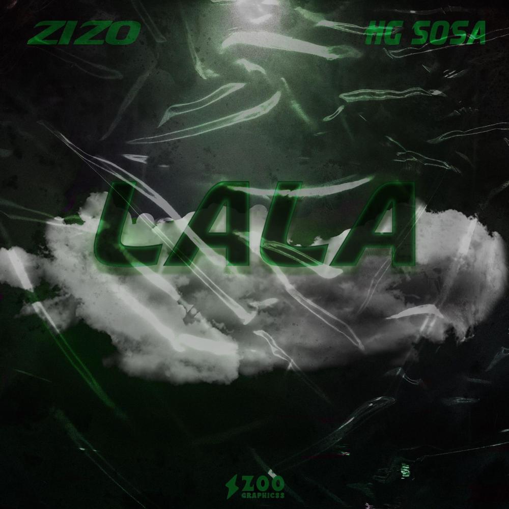 LALA (feat. HGSOSA) (Explicit)