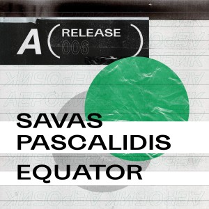 Dengarkan Equator (Original Mix) lagu dari Savas Pascalidis dengan lirik