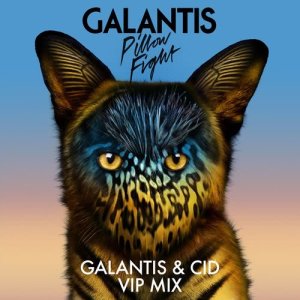 ดาวน์โหลดและฟังเพลง Pillow Fight (Galantis & CID VIP Mix) พร้อมเนื้อเพลงจาก Galantis