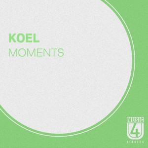 收聽Koel的Moments歌詞歌曲