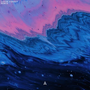 Album Lucid Forest (Antent Remix) oleh Øneheart
