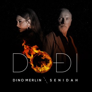 Dođi (feat Senidah) dari Dino Merlin