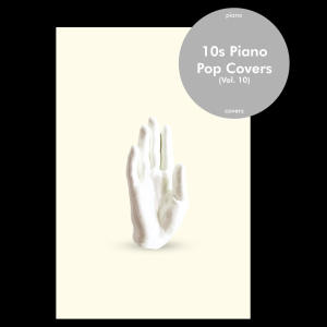 อัลบัม 10s Piano Covers (Vol. 10) ศิลปิน Flying Fingers