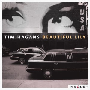Album Beautiful Lily oleh Tim Hagans