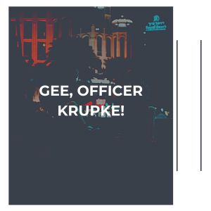 Album Gee, Officer Krupke! from 