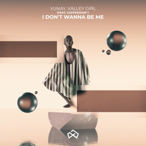Valley Girl的專輯I don't wanna be me