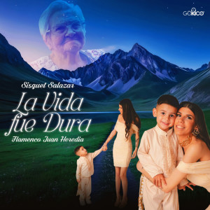 收聽Flamenco Juan Heredia的La Vida Fue Dura歌詞歌曲