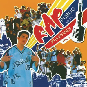 อัลบัม Rap Public Of The Philippines Vol. 2 ศิลปิน Various Artists