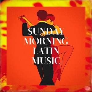 Album Sunday Morning Latin Music oleh Afro-Cuban All Stars