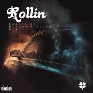 Young Nuk的專輯Rollin (feat. Young Nuk) [Explicit]
