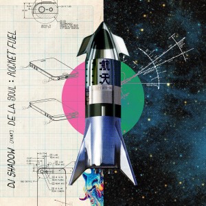 DJ Shadow的專輯Rocket Fuel (feat. De La Soul) - Single