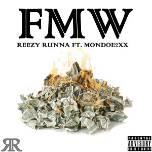 Album FMW (Explicit) from Reezy Runna