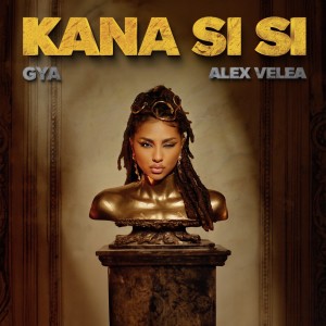 ดาวน์โหลดและฟังเพลง Kana Si Si พร้อมเนื้อเพลงจาก Gya