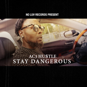 Album Stay Dangerous (Explicit) from 
