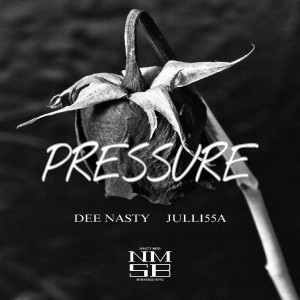Listen to Pressure (Explicit) song with lyrics from Dee Nasty