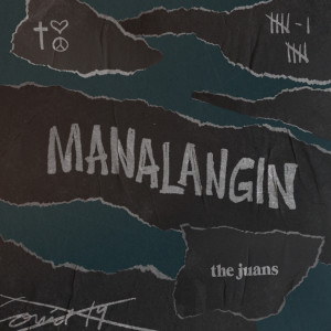 Listen to Manalangin song with lyrics from The Juans