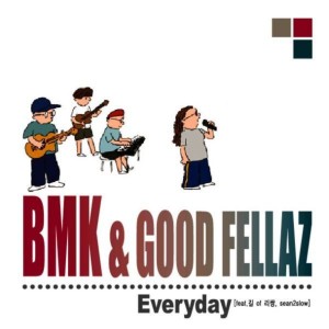Listen to Everyday (Feat. 길 Of 리쌍, Sean2slow) (Inst.) song with lyrics from BMK