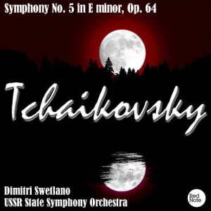 อัลบัม Tchaikovsky: Symphony No. 5 in E minor, Op. 64 ศิลปิน Dimitri Swetlano