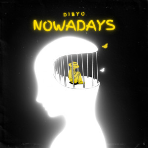 Dibyo的專輯Nowadays