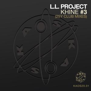收聽L.L. Project的Khine #3 (Jazzy 22 Tribute Contest Remix)歌詞歌曲